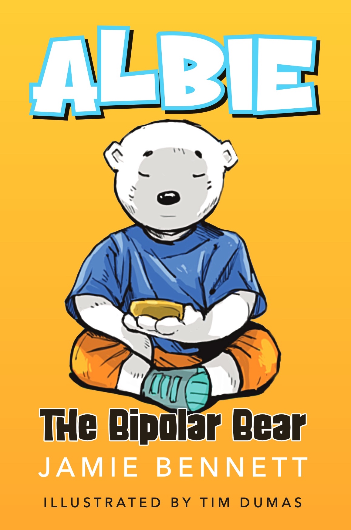 Cover of Albie The Bipolar Bear by Jamie Bennett